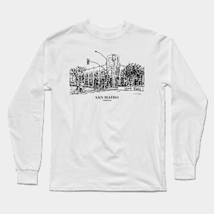 San Mateo - California Long Sleeve T-Shirt